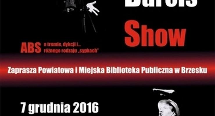 Brzesko: Artur Barciś Show