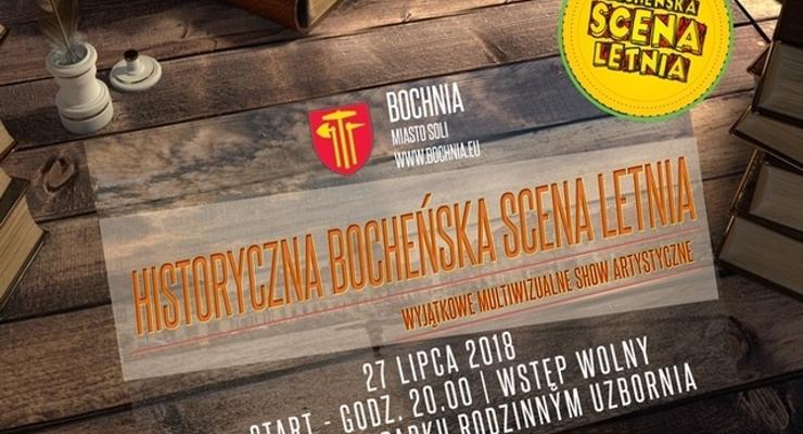 W piątek Historyczna Bocheńska Scena Letnia