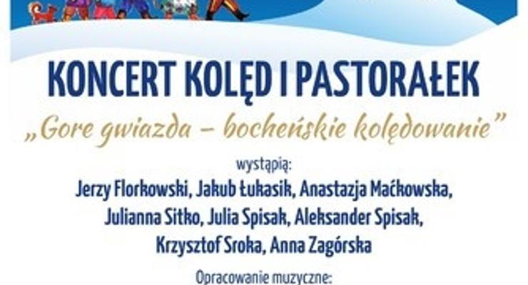 Gore Gwiazda - bocheńskie kolędowanie