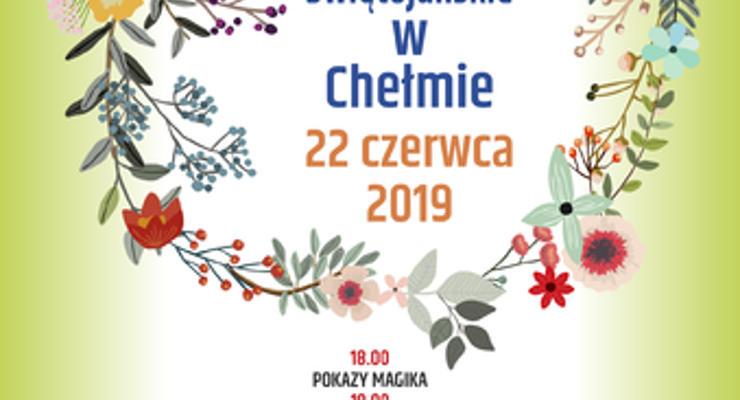 Wianki w Chełmie już wkrótce!