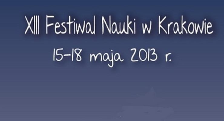 XIII Festiwal Nauki w Krakowie 