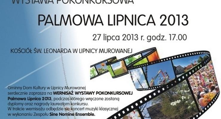 Wystawa fotograficzna „Palmowa Lipnica 2013”