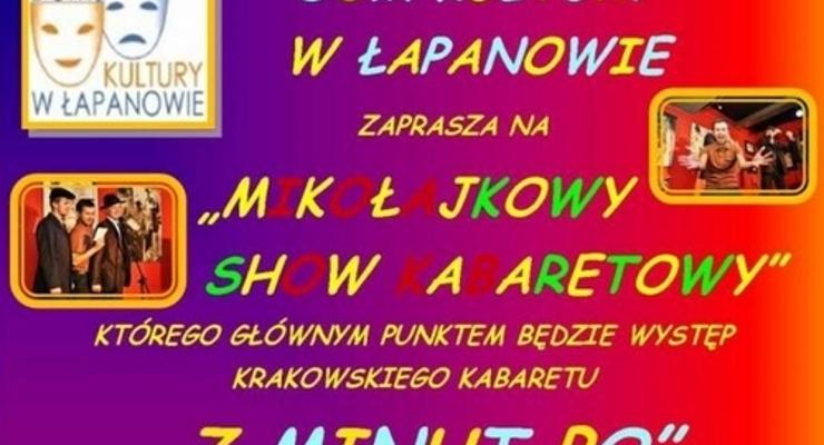 Kabaretowy św. Mikołaj w Łapanowie