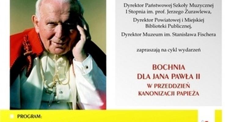Bochnia dla Jana Pawła II