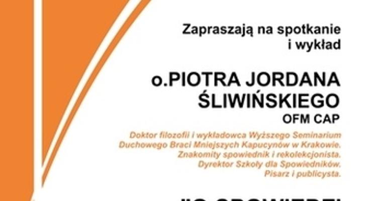  Wykład „O spowiedzi - problemy małe i duże”