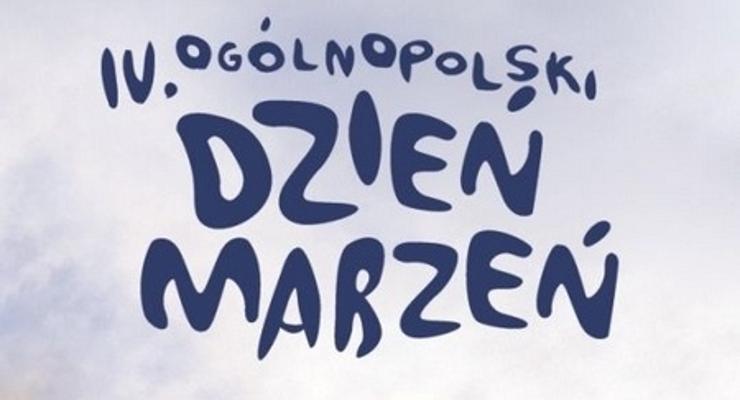 Ogólnopolski Dzień Marzeń w Małopolsce