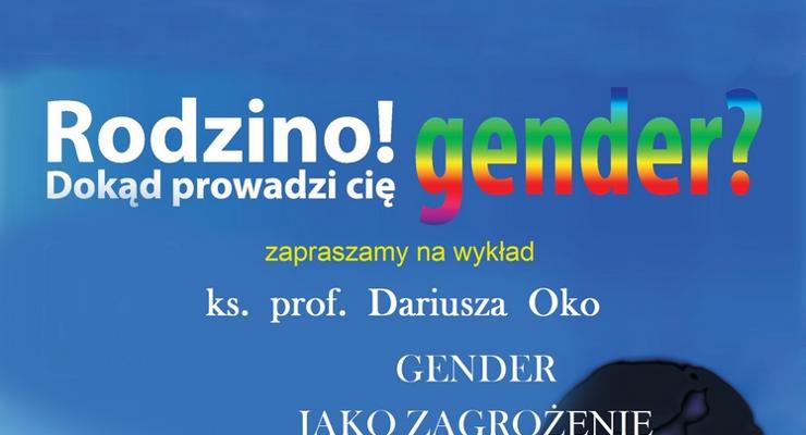 Gender - zagrożenie dla całego społeczeństwa