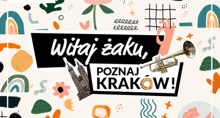 Witaj żaku, poznaj Kraków!