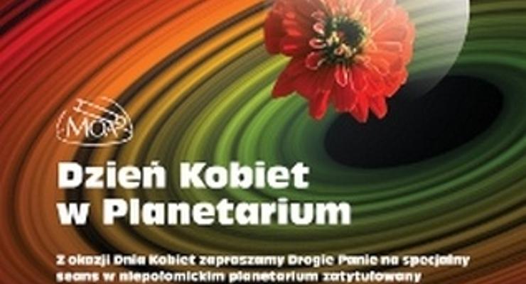 Dzień Kobiet w niepołomickim planetarium