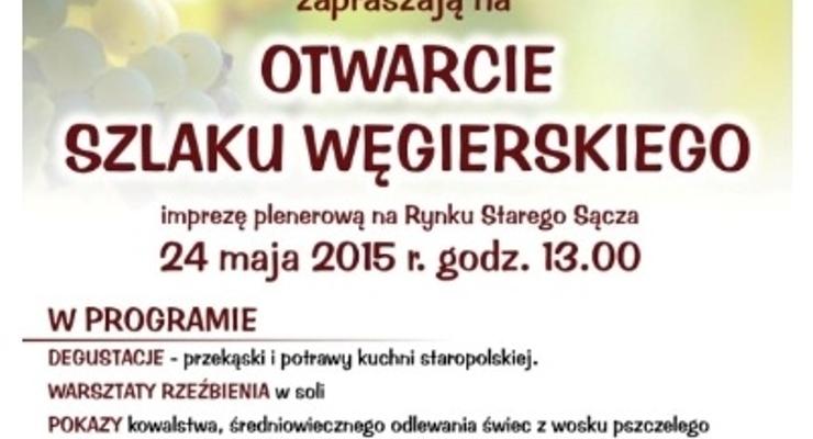 Otwarcie Szlaku Węgierskiego