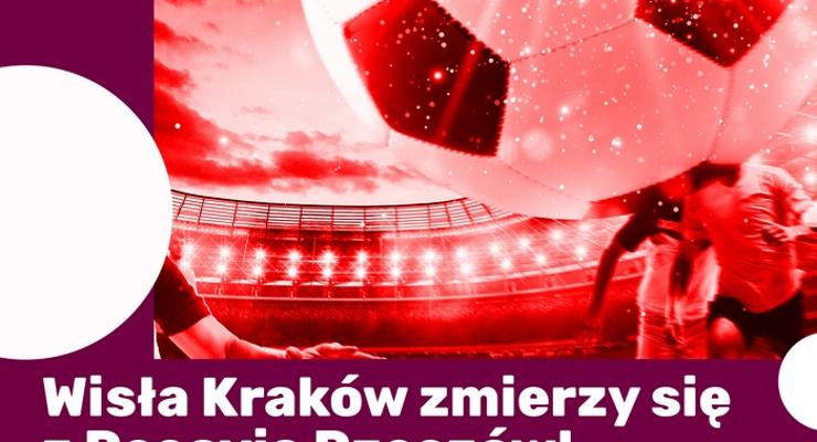 Wisła Kraków zmierzy się z Resovią Rzeszów!