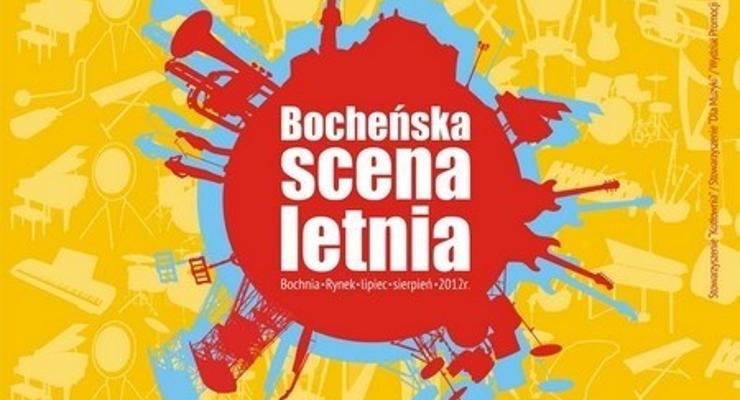 Bocheńska Scena letnia - zaczyna już dziś